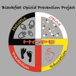 Blackfeet Opioid Prevention Project
