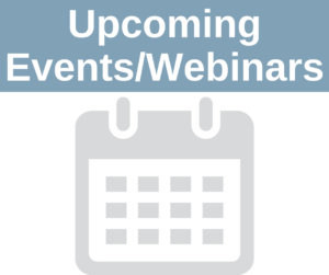 Upcoming Events/Webinars