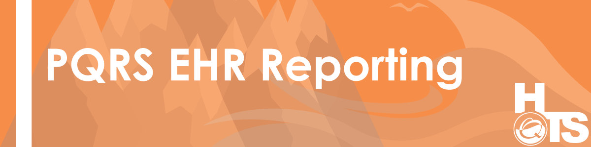 08012016-PQRS-EHR-Reporting