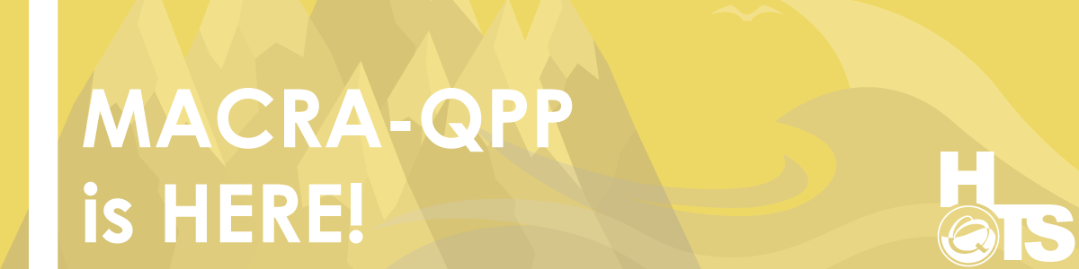 MACRA-QPP-is-HERE-10.25.2016