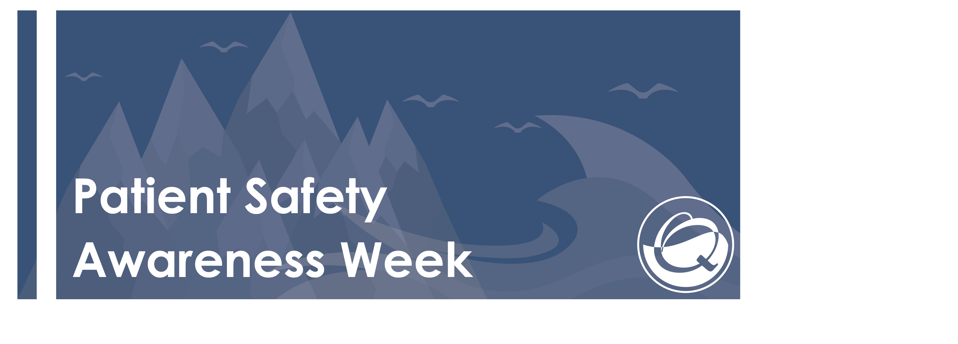 Patient Safety Awareness Week Banner