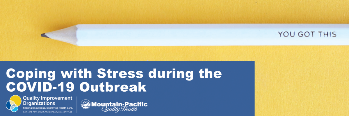 COVID-19-Coping with Stressing During the COVID-19 Outbreak